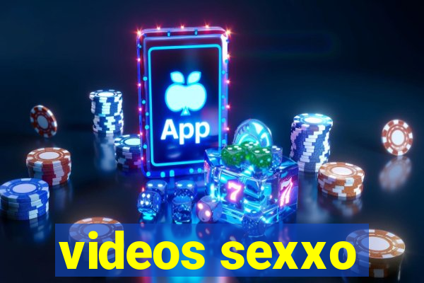 videos sexxo