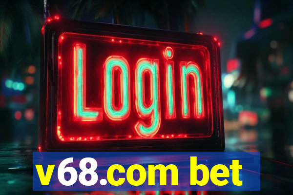 v68.com bet