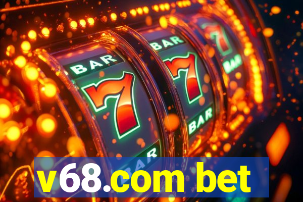 v68.com bet