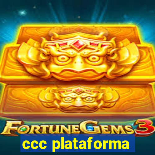 ccc plataforma