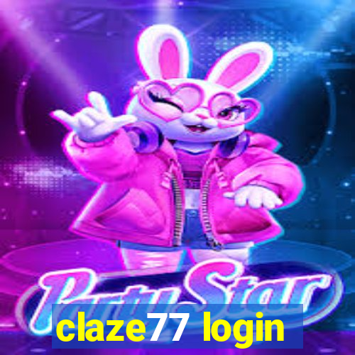 claze77 login