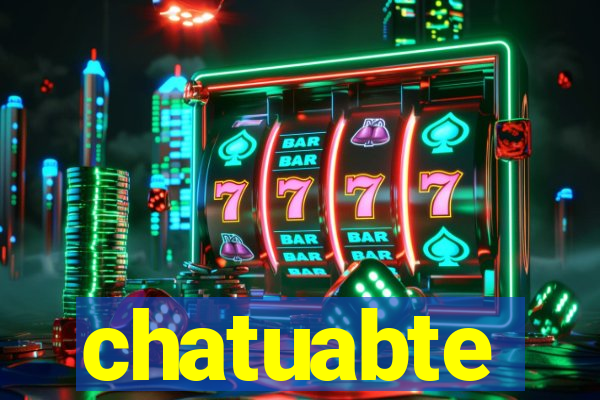 chatuabte