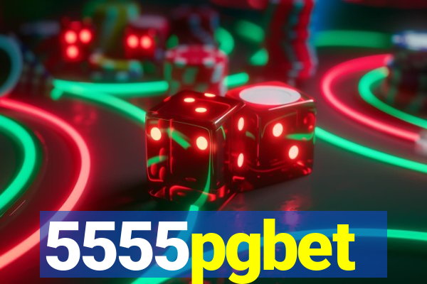 5555pgbet