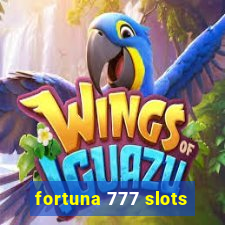 fortuna 777 slots