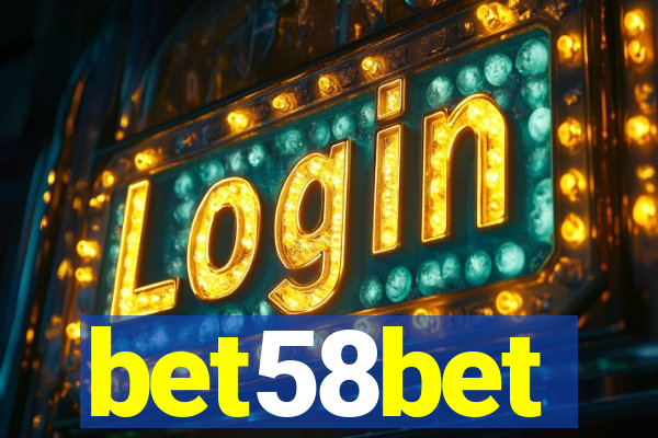 bet58bet