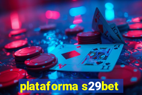 plataforma s29bet