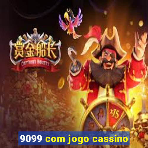 9099 com jogo cassino