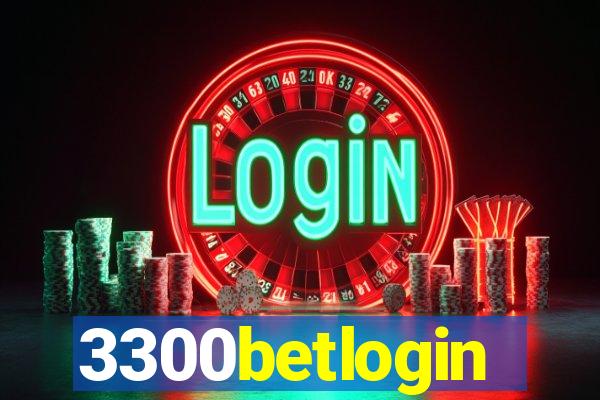 3300betlogin