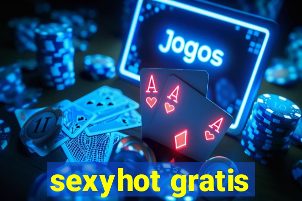 sexyhot gratis