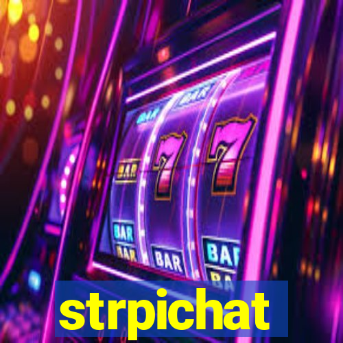 strpichat