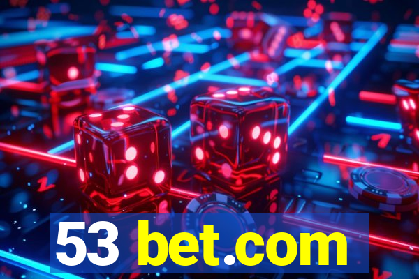 53 bet.com