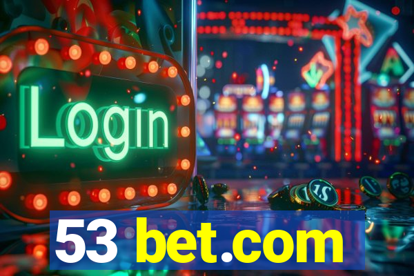 53 bet.com