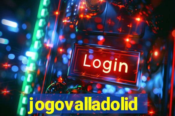 jogovalladolid