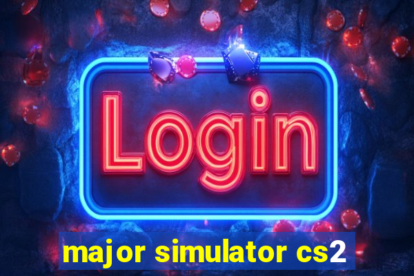 major simulator cs2