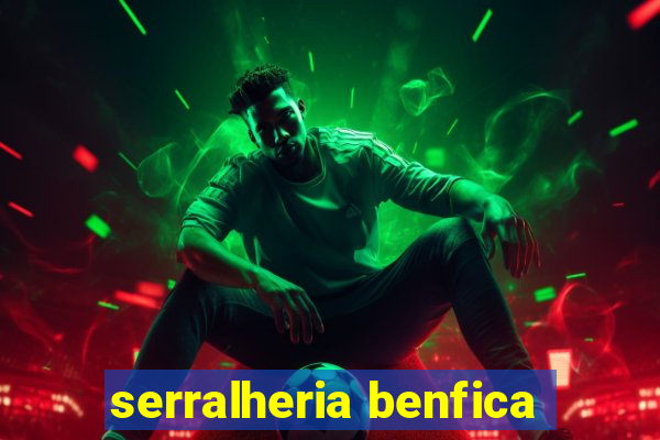 serralheria benfica