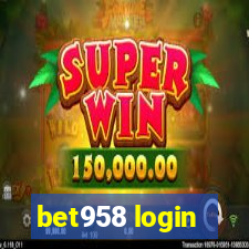 bet958 login