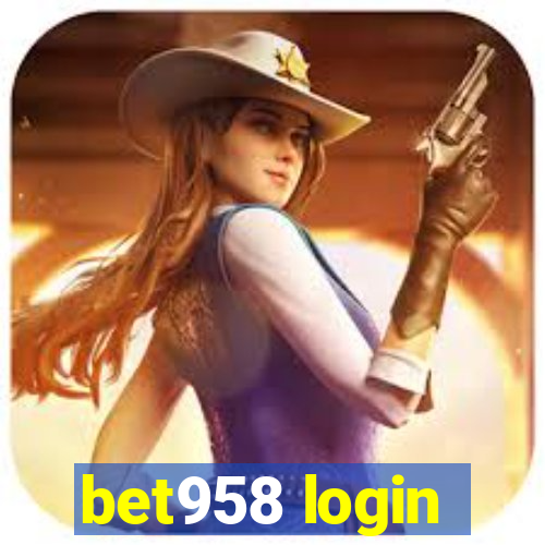 bet958 login