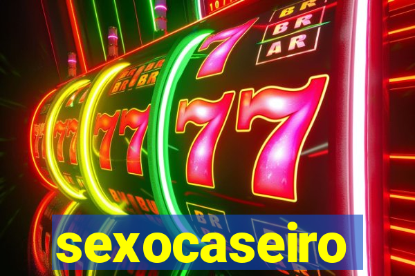 sexocaseiro