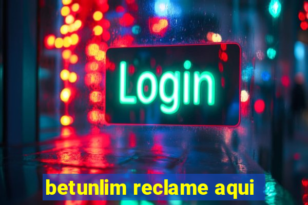 betunlim reclame aqui