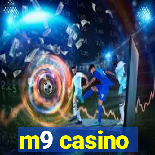 m9 casino