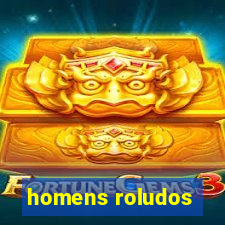 homens roludos