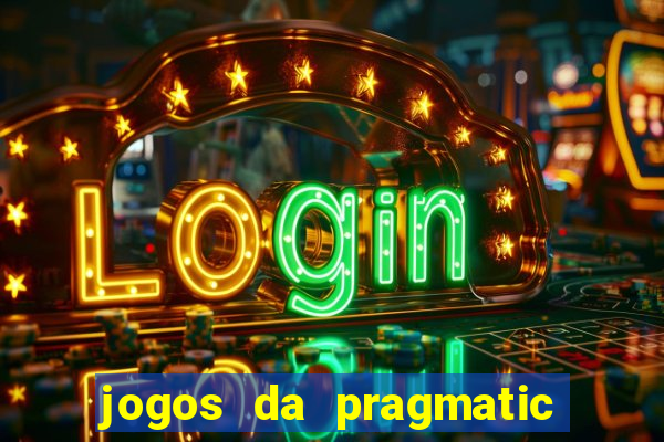 jogos da pragmatic play que mais pagam