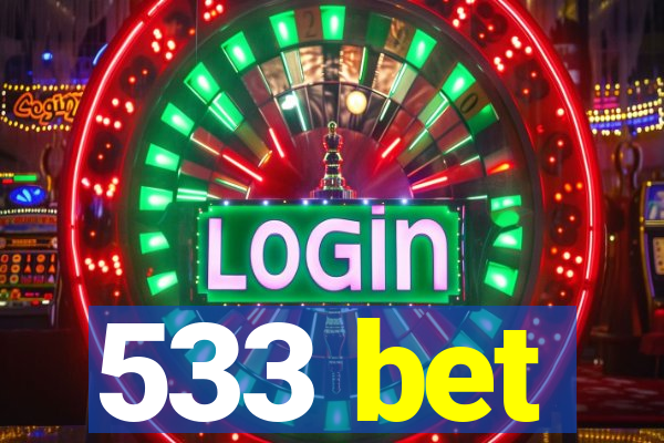 533 bet