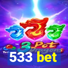 533 bet