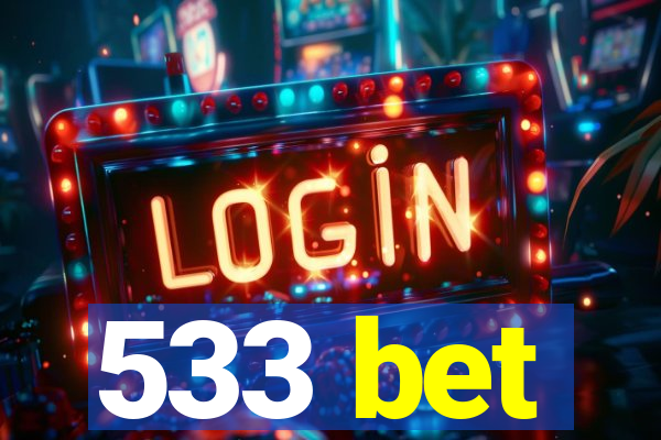 533 bet