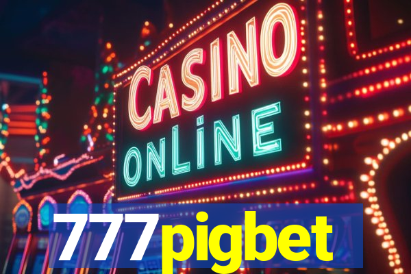 777pigbet