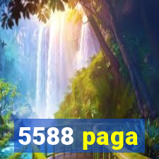 5588 paga