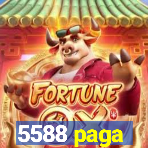 5588 paga