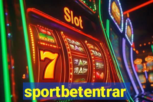 sportbetentrar