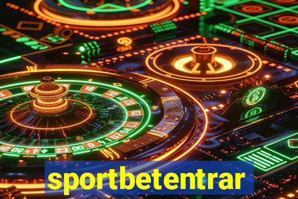 sportbetentrar