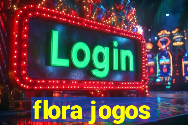 flora jogos