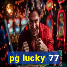 pg lucky 77