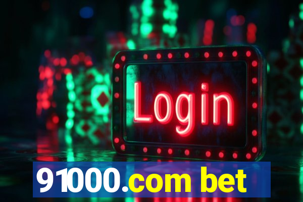 91000.com bet