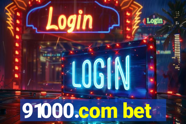 91000.com bet