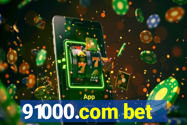 91000.com bet