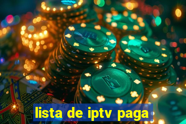 lista de iptv paga