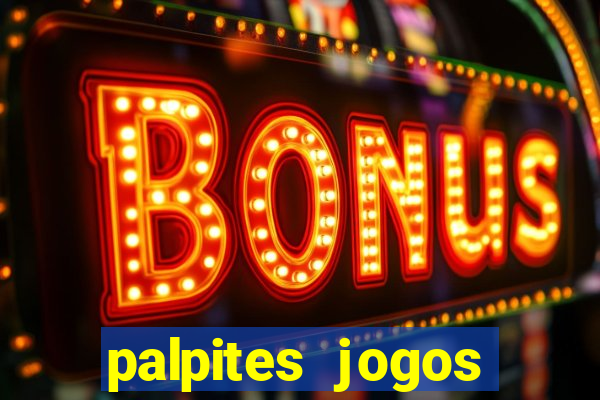 palpites jogos quarta feira