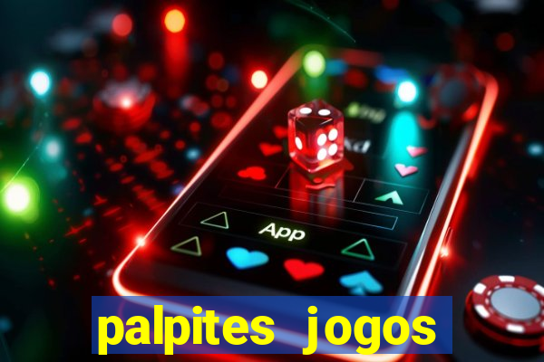 palpites jogos quarta feira