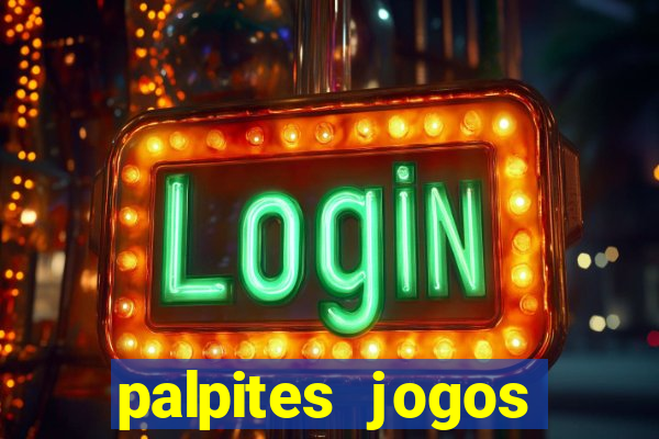 palpites jogos quarta feira