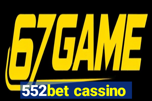 552bet cassino