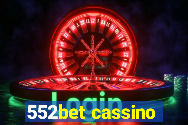 552bet cassino