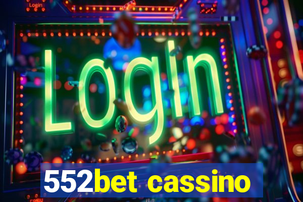 552bet cassino