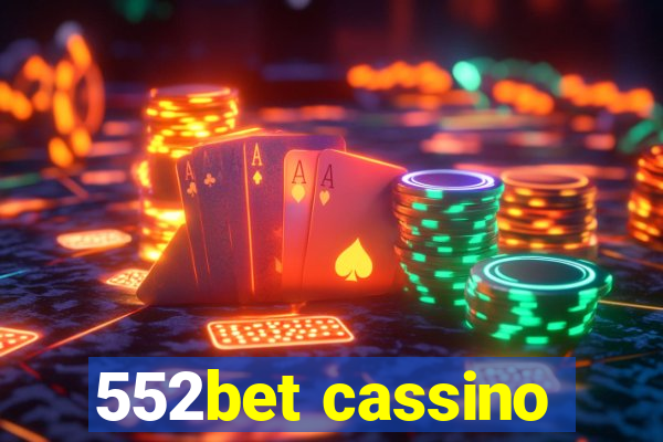 552bet cassino