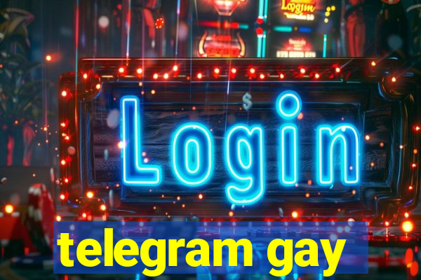 telegram gay