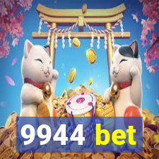 9944 bet