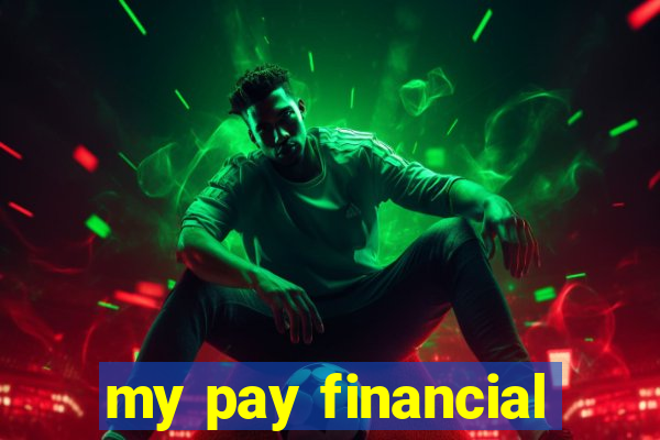 my pay financial